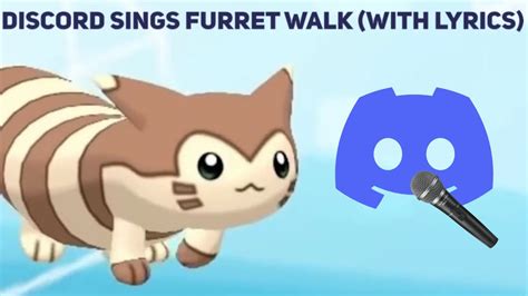 furret walk with lyrics youtube